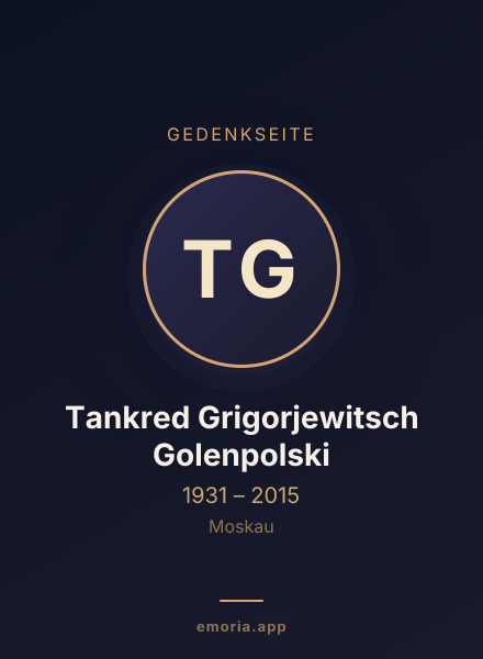 Gedenkportrait von Tankred Grigorjewitsch Golenpolski