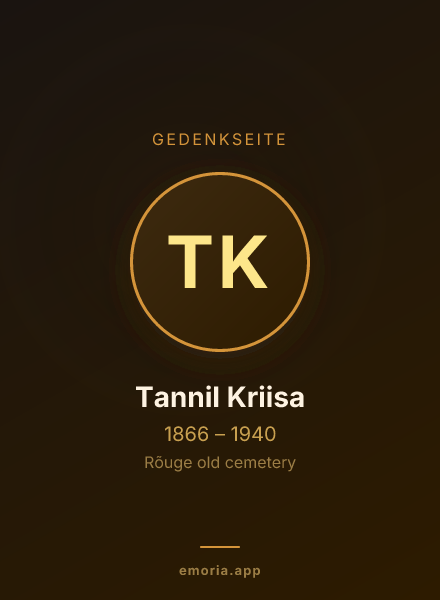 Gedenkportrait von Tannil Kriisa