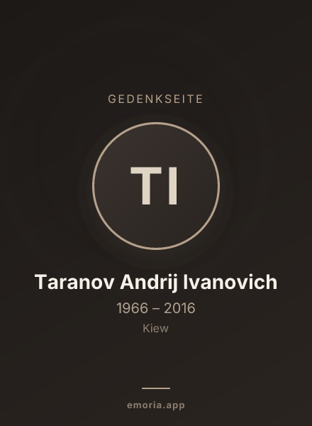 Gedenkportrait von Taranov Andrij Ivanovich