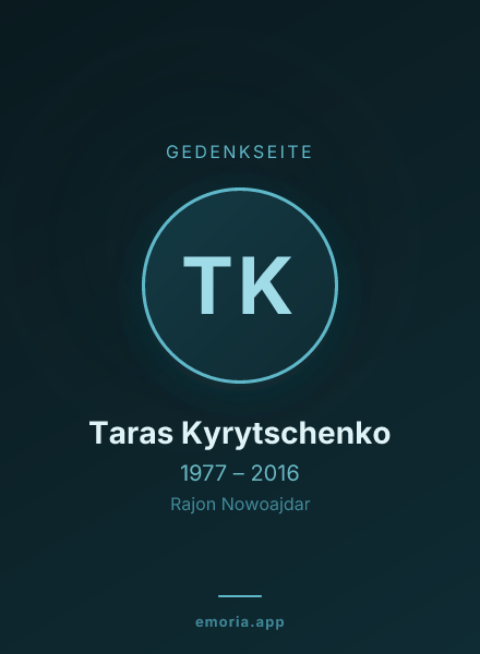 Gedenkportrait von Taras Kyrytschenko