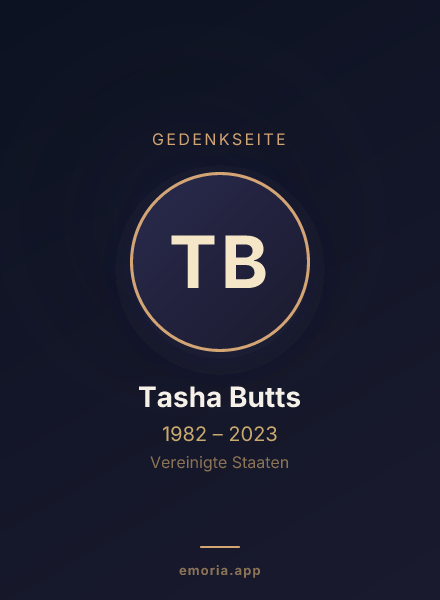 Gedenkportrait von Tasha Butts