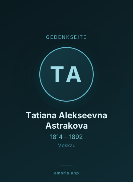 Gedenkportrait von Tatiana Alekseevna Astrakova