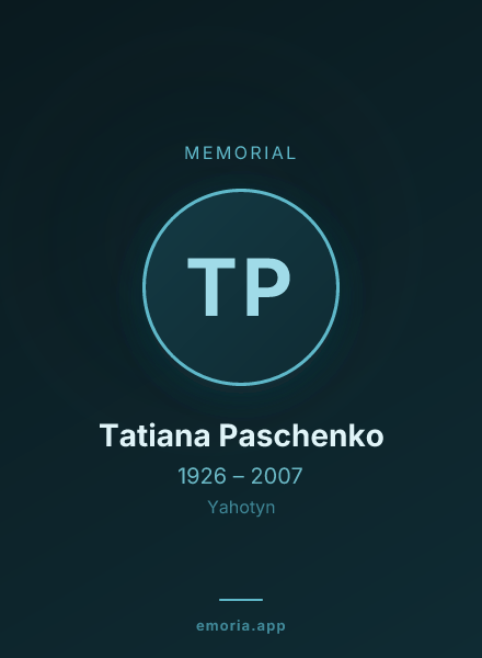 Memorial portrait of Tatiana Paschenko