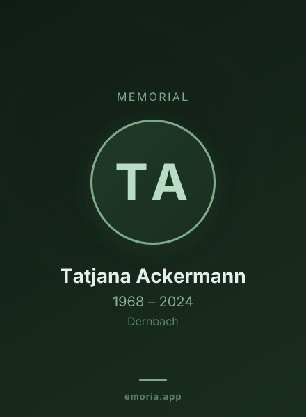 Memorial portrait of Tatjana Ackermann