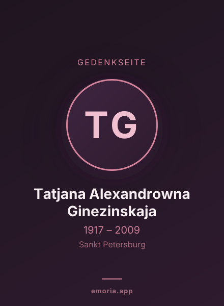 Gedenkportrait von Tatjana Alexandrowna Ginezinskaja