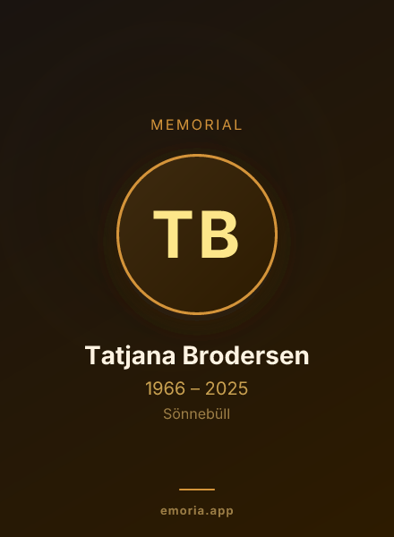 Memorial portrait of Tatjana Brodersen