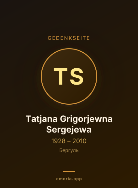 Gedenkportrait von Tatjana Grigorjewna Sergejewa