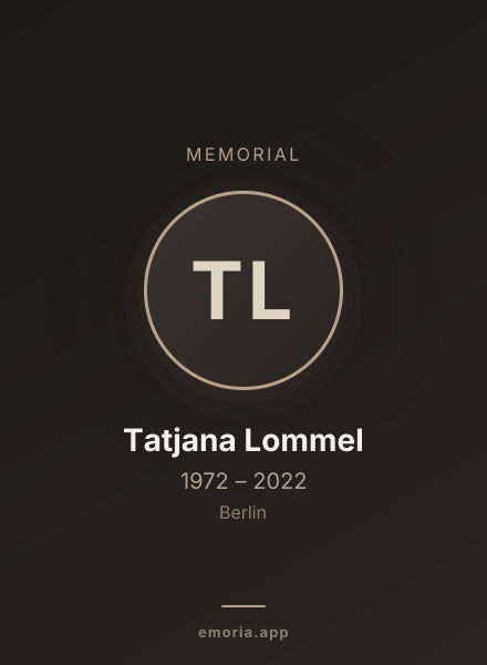 Memorial portrait of Tatjana Lommel