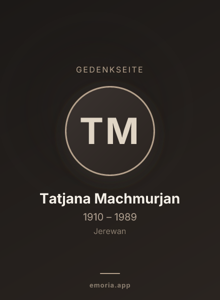 Gedenkportrait von Tatjana Machmurjan