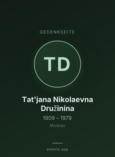 Gedenkportrait von Tat'jana Nikolaevna Družinina