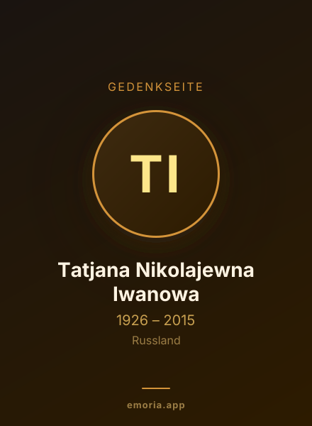Gedenkportrait von Tatjana Nikolajewna Iwanowa