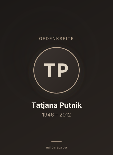 Gedenkportrait von Tatjana Putnik