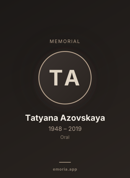 Memorial portrait of Tatyana Azovskaya