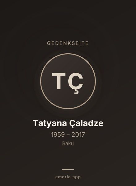 Gedenkportrait von Tatyana Çaladze