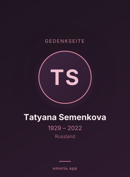 Gedenkportrait von Tatyana Semenkova