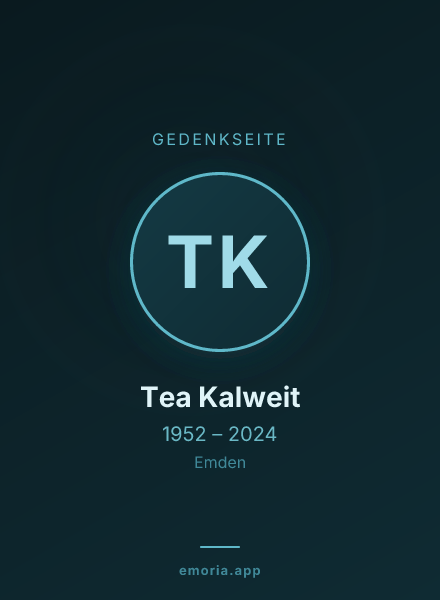 Gedenkportrait von Tea Kalweit