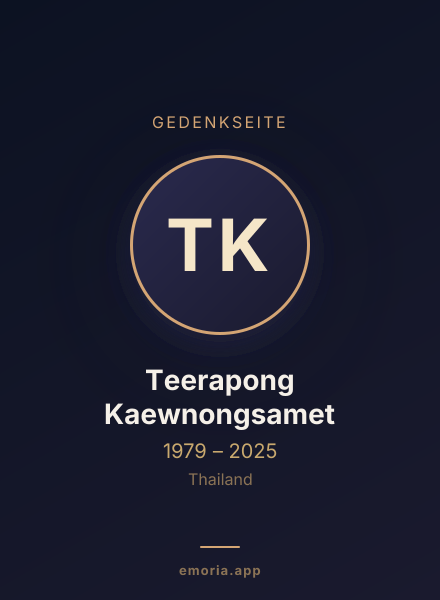 Gedenkportrait von Teerapong Kaewnongsamet