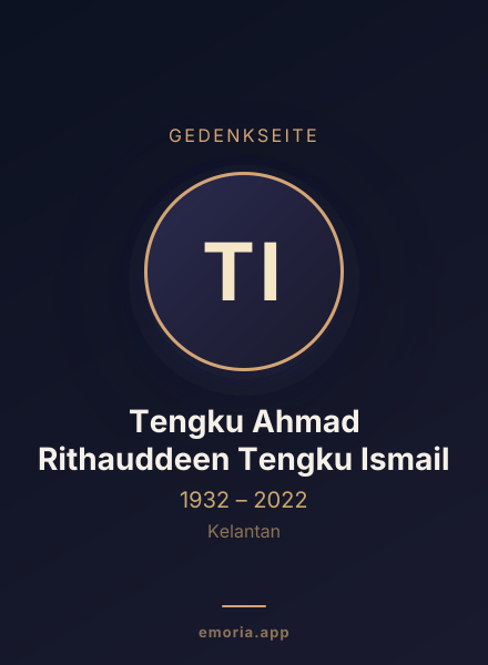 Gedenkportrait von Tengku Ahmad Rithauddeen Tengku Ismail