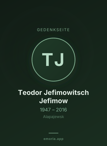 Gedenkportrait von Teodor Jefimowitsch Jefimow