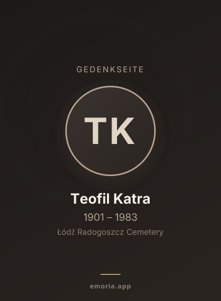 Gedenkportrait von Teofil Katra