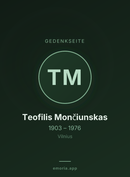 Gedenkportrait von Teofilis Mončiunskas
