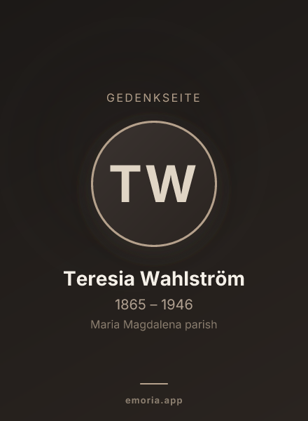 Gedenkportrait von Teresia Wahlström