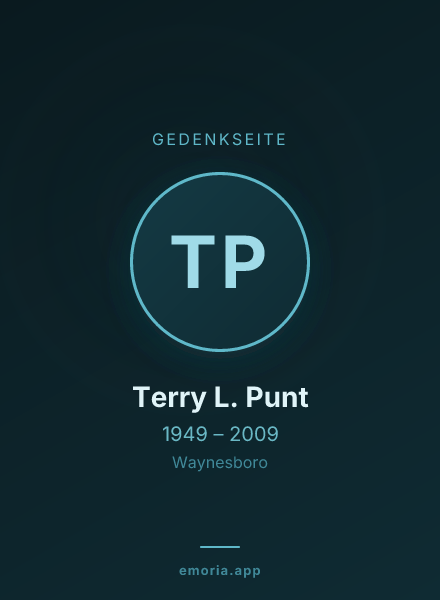 Gedenkportrait von Terry L. Punt