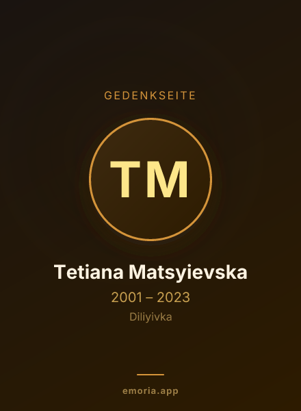 Gedenkportrait von Tetiana Matsyievska