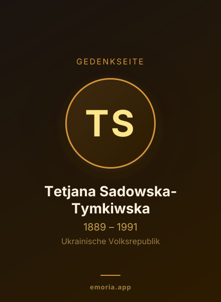 Gedenkportrait von Tetjana Sadowska-Tymkiwska
