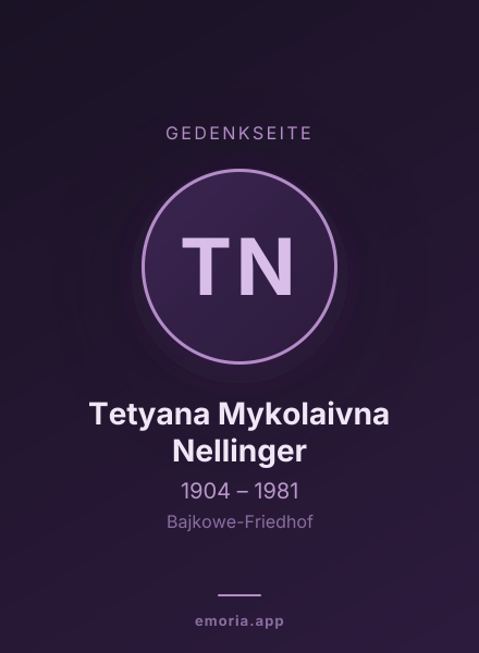 Gedenkportrait von Tetyana Mykolaivna Nellinger