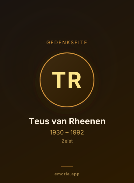 Gedenkportrait von Teus van Rheenen