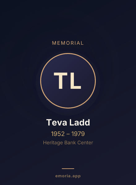 Memorial portrait of Teva Ladd