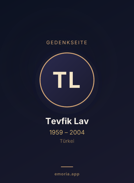 Gedenkportrait von Tevfik Lav
