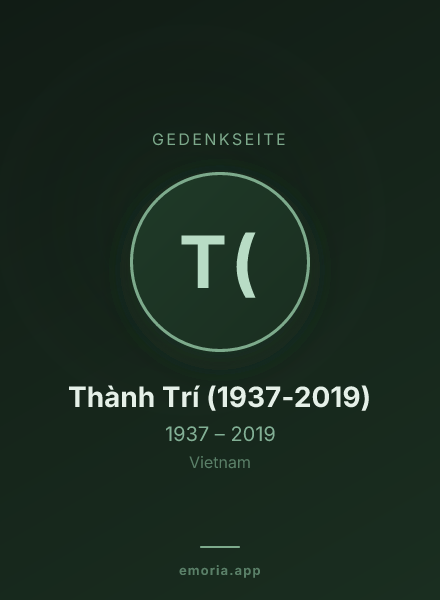 Gedenkportrait von Thành Trí (1937-2019)