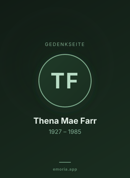 Gedenkportrait von Thena Mae Farr