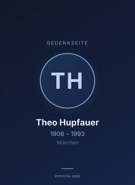 Gedenkportrait von Theo Hupfauer