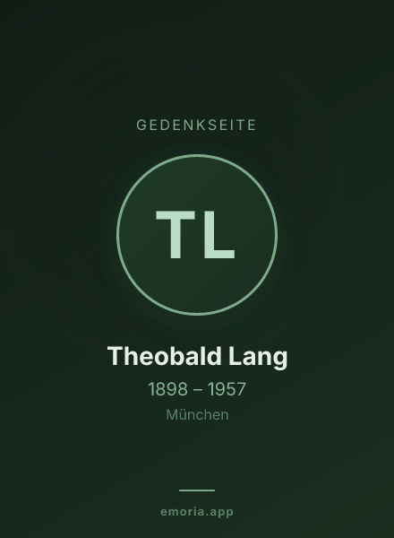 Gedenkportrait von Theobald Lang