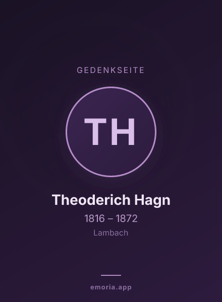 Gedenkportrait von Theoderich Hagn
