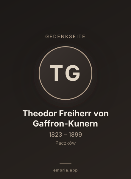 Gedenkportrait von Theodor Freiherr von Gaffron-Kunern