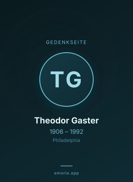 Gedenkportrait von Theodor Gaster