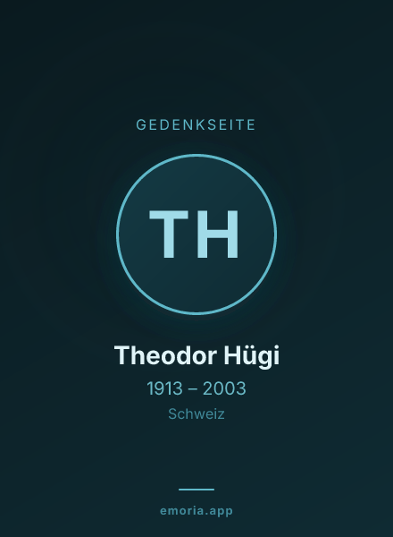 Gedenkportrait von Theodor Hügi
