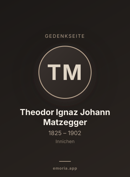 Gedenkportrait von Theodor Ignaz Johann Matzegger