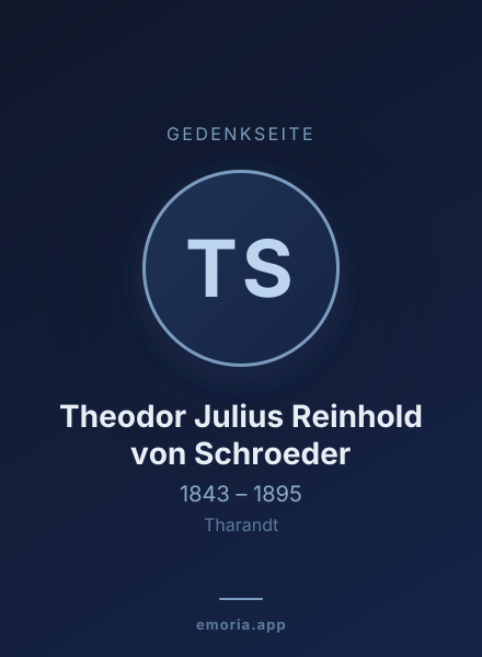 Gedenkportrait von Theodor Julius Reinhold von Schroeder