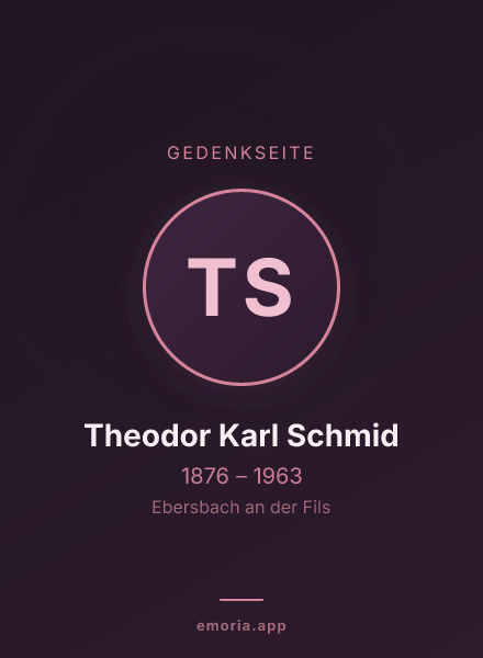 Gedenkportrait von Theodor Karl Schmid