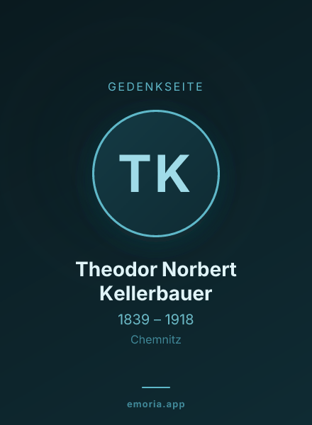 Gedenkportrait von Theodor Norbert Kellerbauer