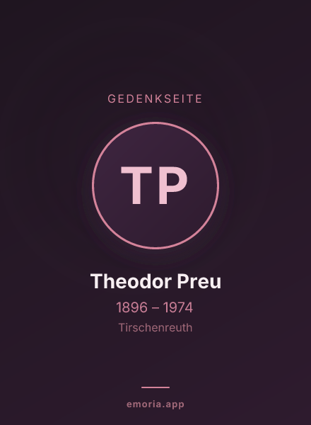 Gedenkportrait von Theodor Preu