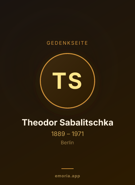 Gedenkportrait von Theodor Sabalitschka