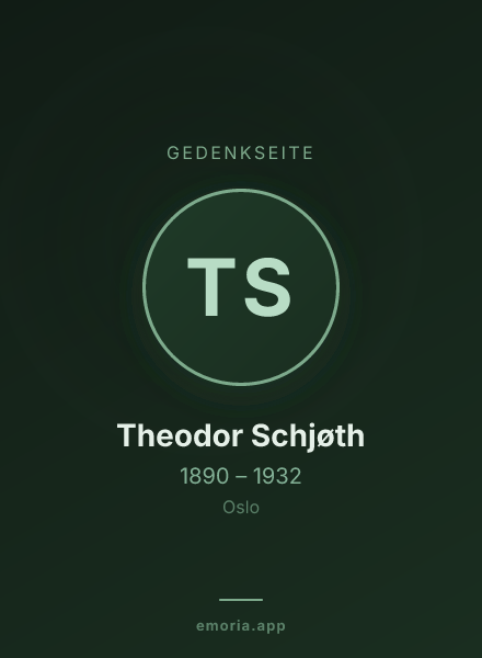 Gedenkportrait von Theodor Schjøth