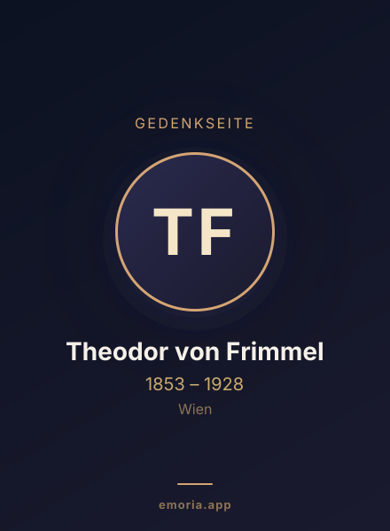 Gedenkportrait von Theodor von Frimmel