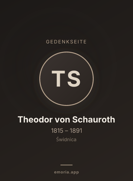 Gedenkportrait von Theodor von Schauroth